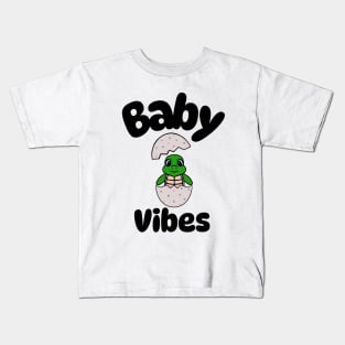 Baby Vibes Sea Turtle  - Funny Turtle Quotes Kids T-Shirt